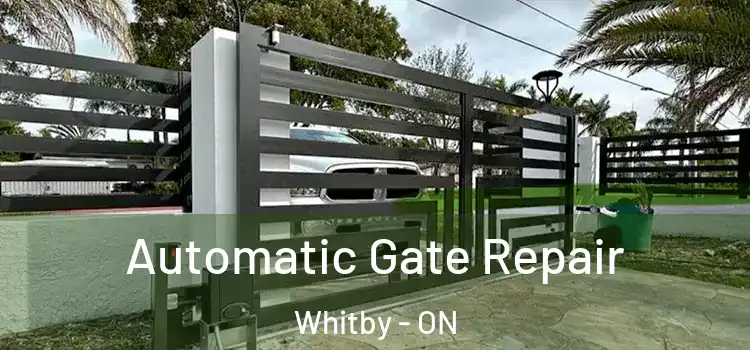 Automatic Gate Repair Whitby - ON