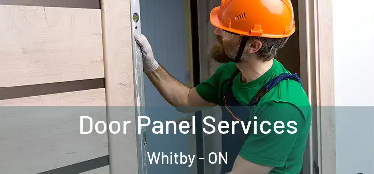 Door Panel Services Whitby - ON