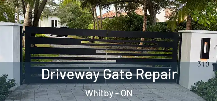 Driveway Gate Repair Whitby - ON