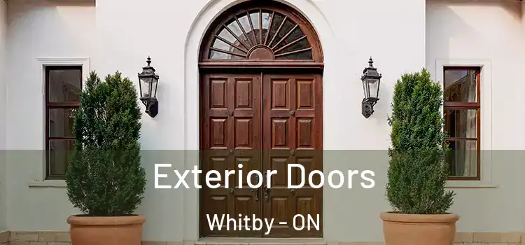 Exterior Doors Whitby - ON